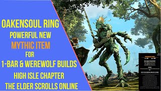 Oakensoul Ring - Powerful New Mythic Item