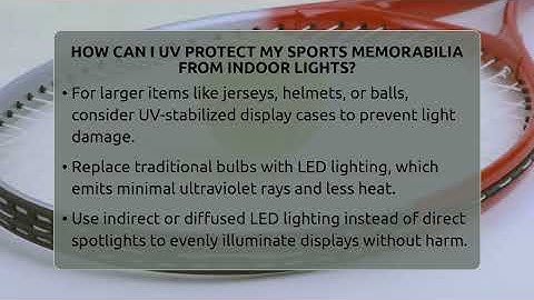 How Can I UV Protect My Sports Memorabilia From Indoor Lights? - The Memorabilia Zone