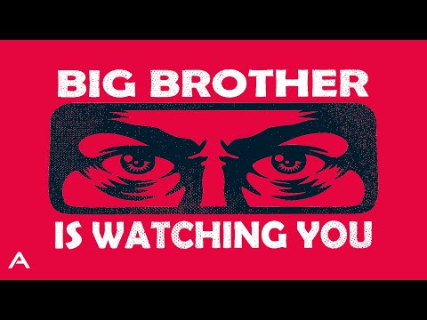 Video: Big Brother Is Watching You