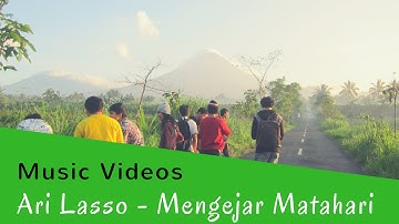 Ari Lasso - Mengejar Matahari