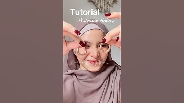 Tutorial hijab Pashmina anting#fyp #shortvideo #youtubeshorts #tutorialhijab #hijab #tutorial