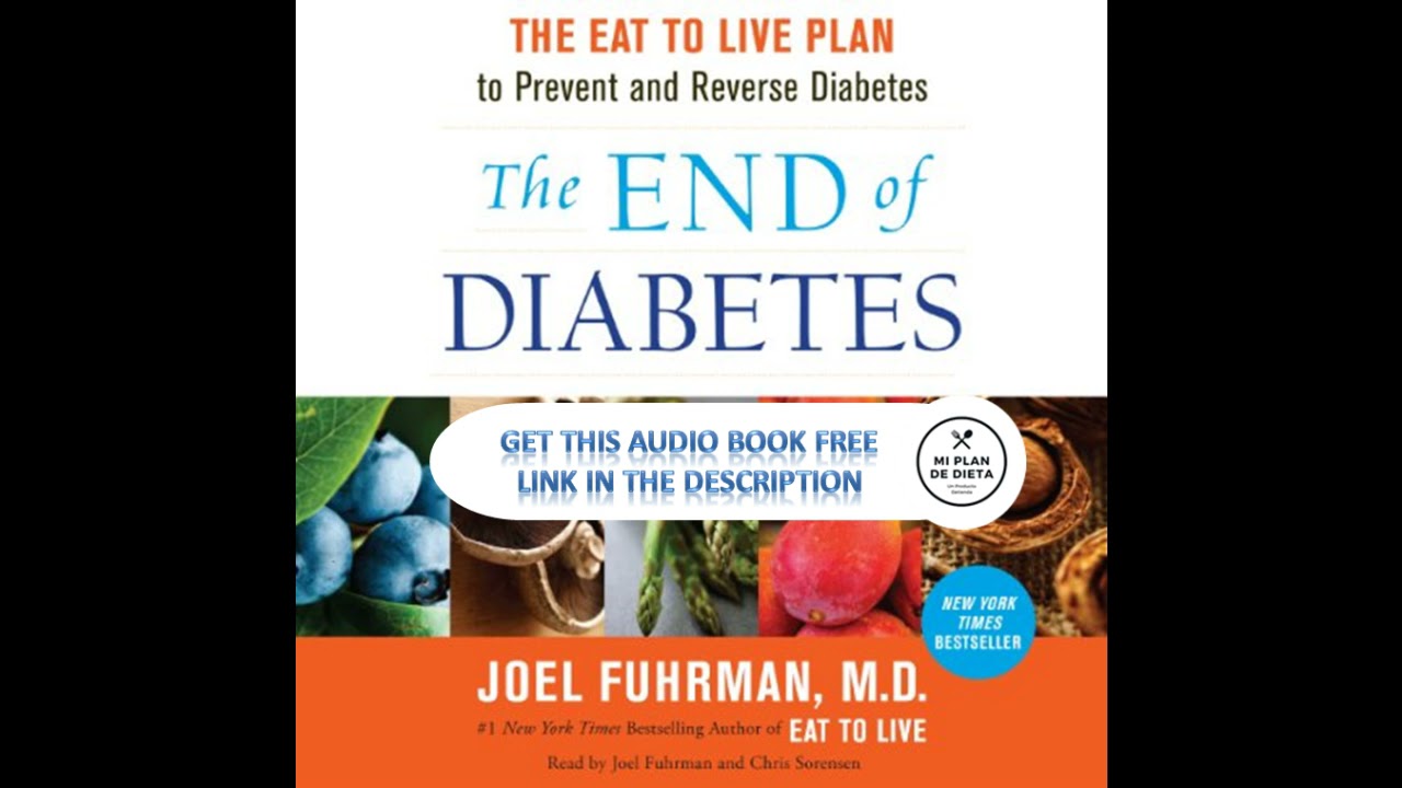 The End of Diabetes (audio Book) YouTube