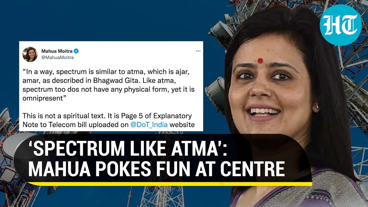 Mahua Moitra s Dig At Modi Govt Mocks Spectrum s atma Definition In mahua-moitra-s-dig-at-modi-govt-mocks-spectrum-s-atma-definition-in