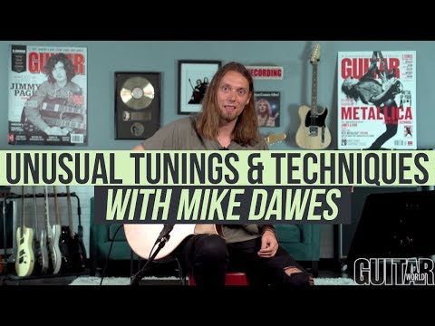 Unusual Tunings and Techniques with Mike Dawes