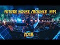 Future House /Bounce Hits 2018