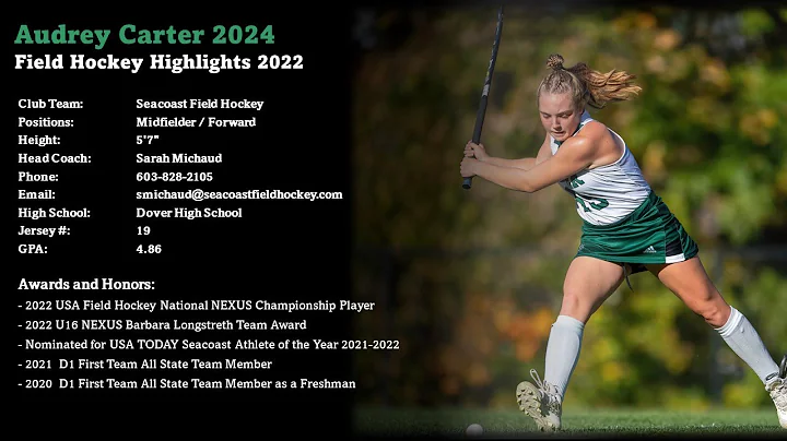 Audrey Carter 2024 Field Hockey Highlights 2022