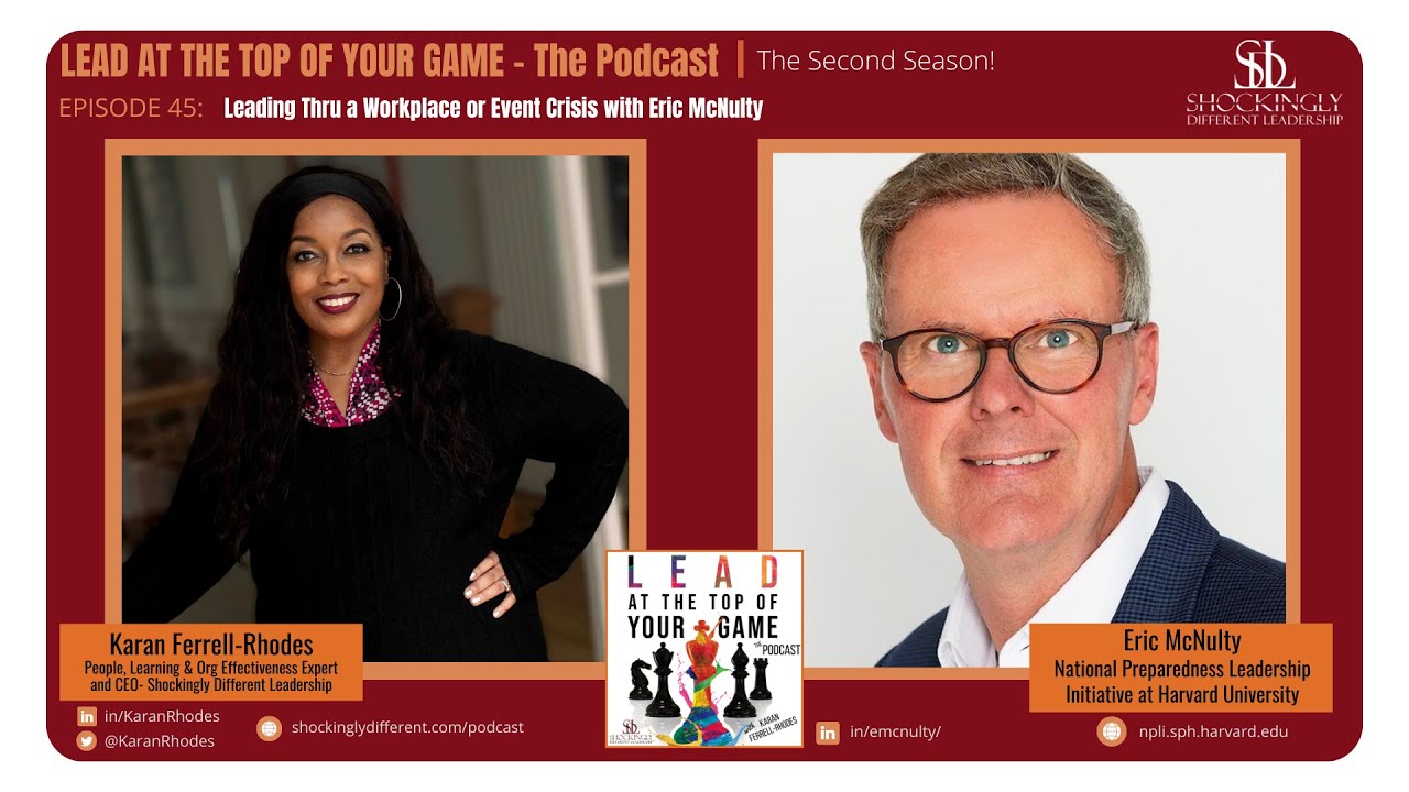Episode 45 | Leading Thru a Workplace or Event Crisis with Eric McNulty