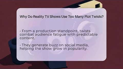 Why Do Reality TV Shows Use Too Many Plot Twists? - The Reality Radar