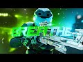 Breathe  call of duty montage