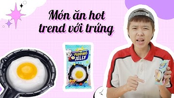Tôm Trổ Tài Làm Các Món Ăn Hot Trend Từ Trứng | Tôm Review