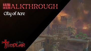 The First Templar - Full Walkthrough [City of Acre]
