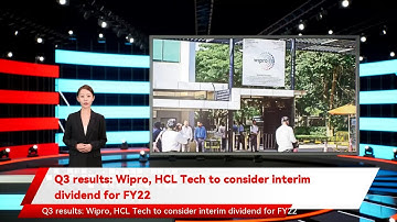 Q3 results: Wipro, HCL Tech to consider interim dividend for FY22