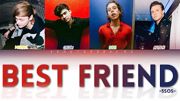 5SOS - Best Friend // color coded lyrics