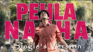 Pehla Nasha - Single's Version | Music Video by IIIT Allahabad