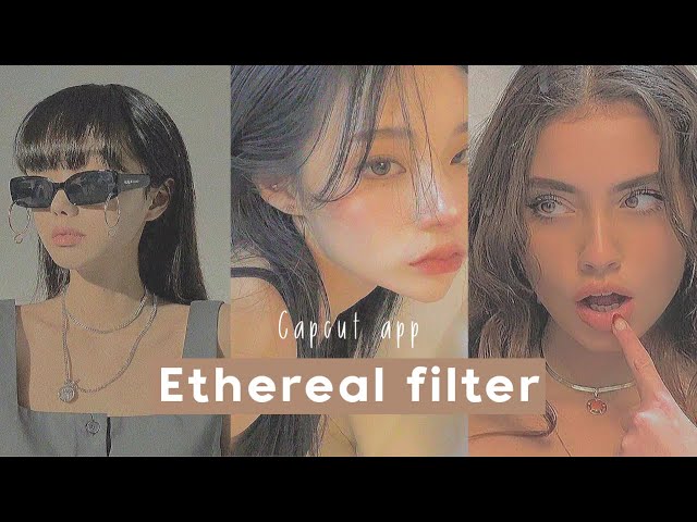 (eng/indo sub) Ethereal filter // capcut app class=