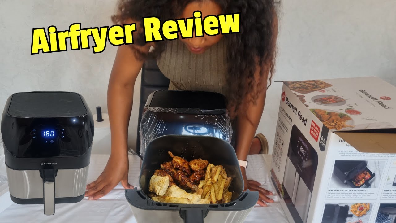 Bennett Read 6.6L Air Fryer | Unboxing, Review & First Cook (South Africa).