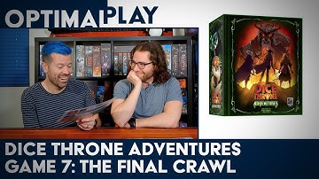 Dice Throne Adventures Campaign Playthrough - Game 7 | Optimal Play