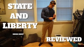 LOOK PROFESSIONAL AND LIKE YOU LIFT | State and Liberty Dress Shirt Review