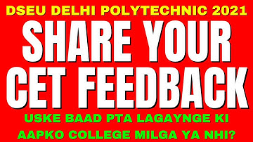 DSEU Delhi Polytechnic 2021 | Share Your CET Exam Feedback/Experience | Cetdelhi2021 #dseu #dseuadm.
