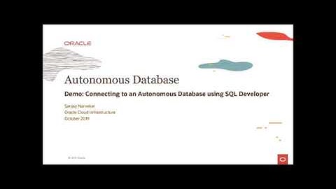 Autonomous Database - Level 100 - Demo 3 - Connecting to ADW using SQL Developer