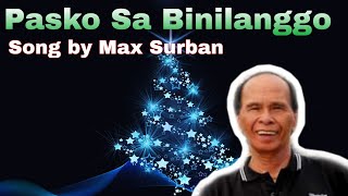 Pasko sa Binilanggo - Max Surban | Glohargie