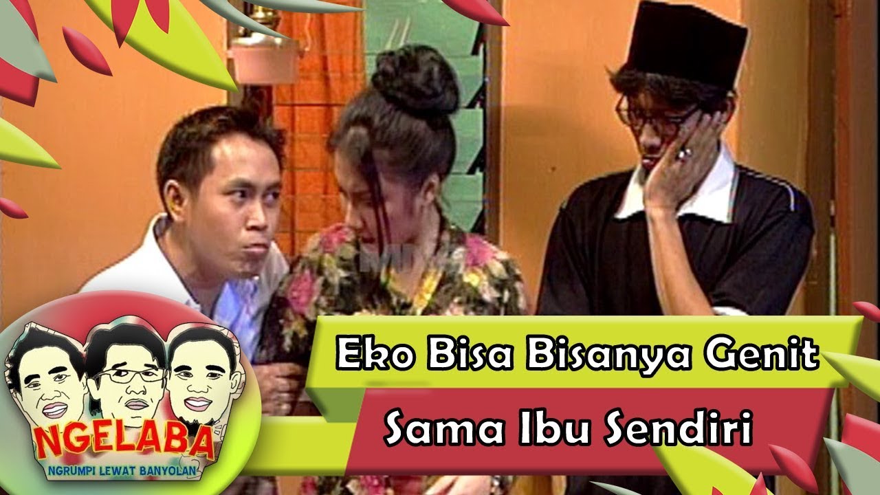 KACAU Eko Bisa Bisanya Genit Sama Ibu Sendiri - Ngelaba