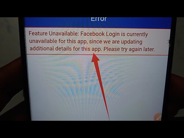 Fix Feature Unavailable Facebook login is currently unavailable for