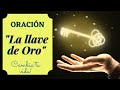 🔑"LA LLAVE DE ORO" Oración para cambiar tu vida | Oración científica Metafísica de Emmet Fox