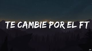 Kim Loaiza - Te Cambie Por El ft. Omar Montes (Letra/Lyrics)  | Best Songs