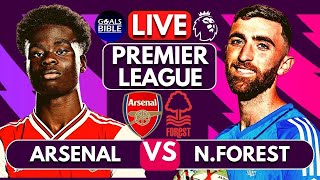 🔴ARSENAL vs NOTTINGHAM FOREST LIVE | PREMIER LEAGUE | Full Match LIVE Today 🔴ARSENAL vs NOTTINGHAM FOREST LIVE | PREMIER LEAGUE | Full Match LIVE Today