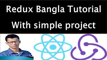 Redux Bangla Tutorial Part-1