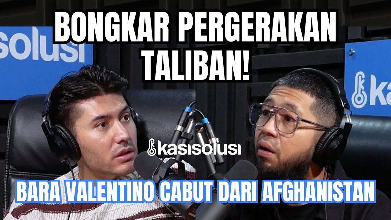 KUPAS PERGERAKAN TALIBAN YANG REBUT PEMERINTAHAAN AFGHANISTAN: INI AWAL MULA PERANGNYA- Bara