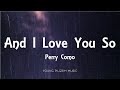 Perry Como - And I Love You So (Lyrics)