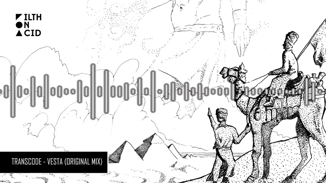 Transcode - Vesta (Original mix)