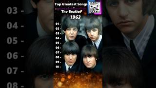 Greatest Hits Of 1963 Timeless Clics You Still Know
