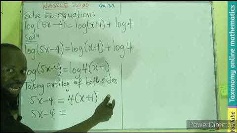 WASSCE 2000 Core Mathematics: Objective Test Question on Logarithmic Equation