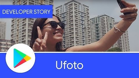 Android Developer Story: Ufoto achieve global success with Google Play & Android (Go edition)