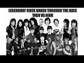 Legendary Rock Bands Through the Ages, Then vs Now! 🔥