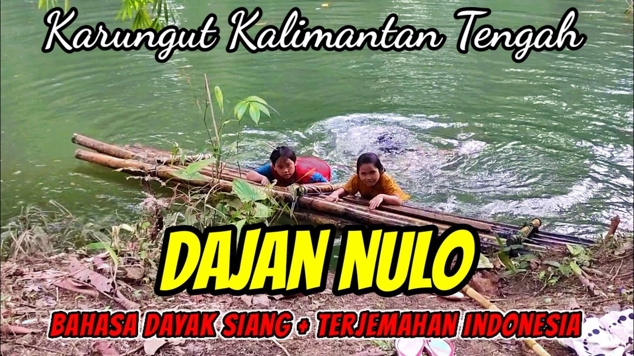 KARUNGUT KALIMANTAN TENGAH - DAJAN NULO, BAHASA SIANG DAN BAHASA INDONESIA, VOCAL. NINY PRODUCTION