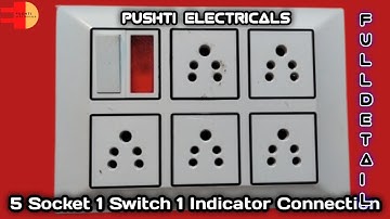 how to make board connection at home |switch board connection | 5 socket 1 switch 1 indicator wiring