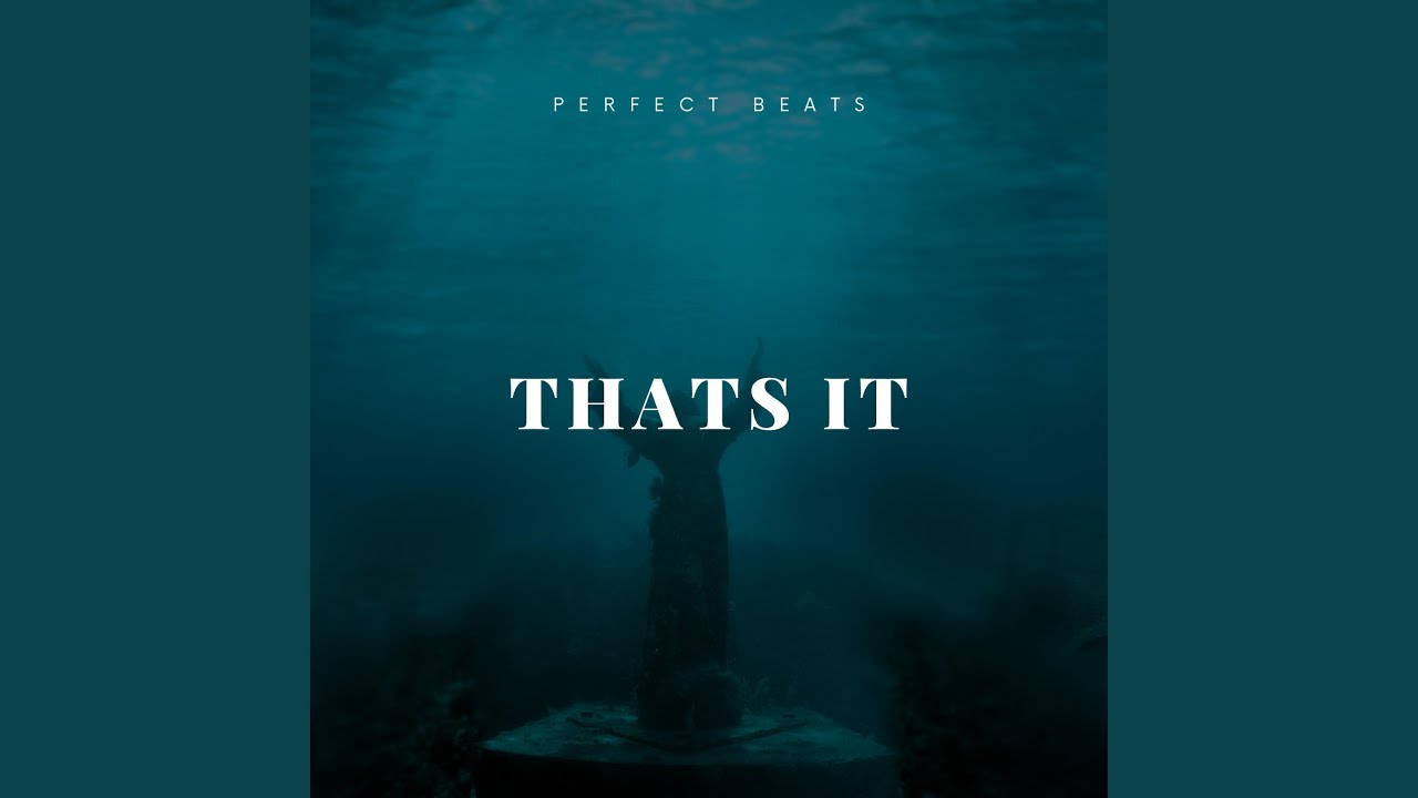 Watch Thats it on YouTube Watch Thats it on YouTube