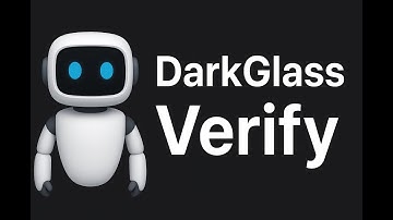 GOOGLE X KAAGLE - CAPSTONE PROJECT: DARKGLASS VERIFY