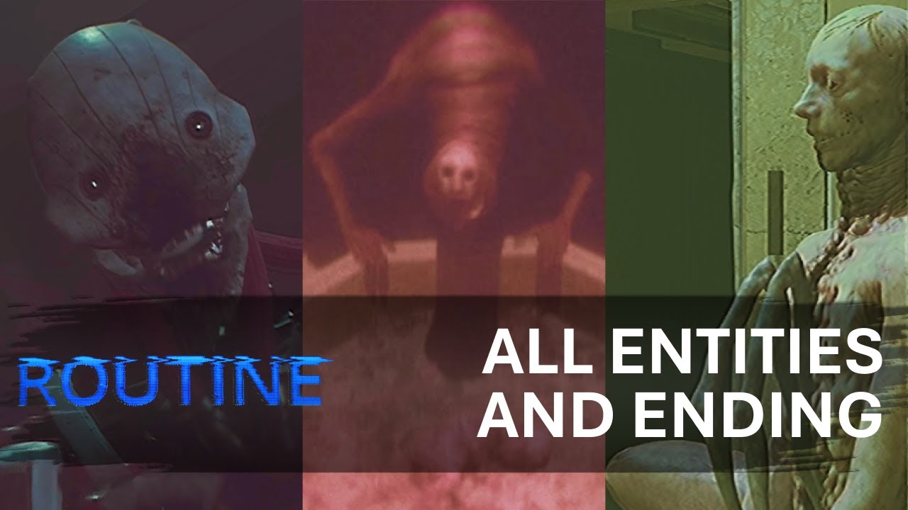 ROUTINE All Enemies Entities Footages And Ending