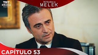 Benim Adım Melek (Mi nombre es Melek) - Capítulo 53