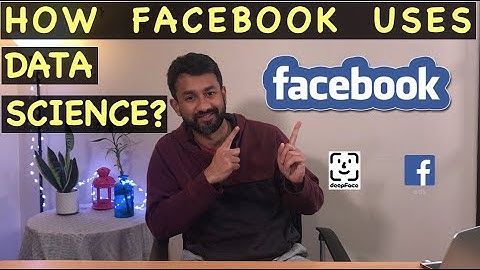 How Facebook uses Data Science?