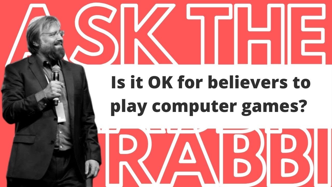 Is it OK for believers to play computer games? | Ask the Rabbi - YouTube