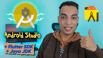تحميل وتثبيت برنامج ( اندرويد استديو ) + تحميل وتثبيت ( Flutter  + Java JDK )