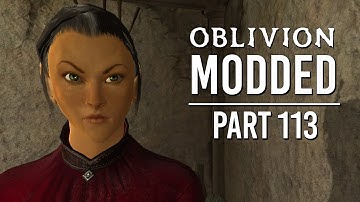 Oblivion Modded - Part 113 | Spire of Doom