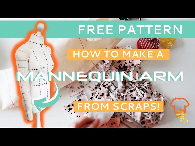 FREE SEWING PATTERN | How to Make a Dress Form Arm from Scrap Fabric so you can Drape New Designs - YouTube free-sewing-pattern-how-to-make-a-dress-form-arm-from-scrap-fabric-so-you-can-drape-new-designs-youtube