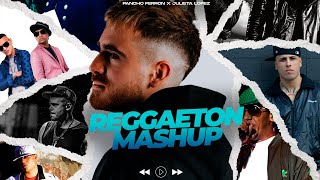 REGGAETON MIX MASHUP - Ft. St.now ✘ Pancho Ferron, Julieta Lopez